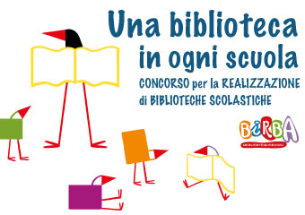 Una biblioteca in ogni scuola concorso per la realizzazione di biblioteche scolastiche